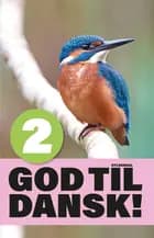 God til dansk 2 af Gitte Olling Nygaard