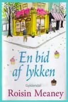 En bid af lykken