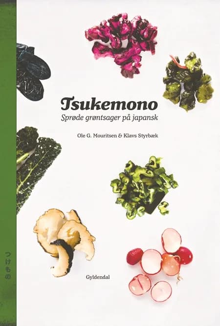 Tsukemono af Ole G. Mouritsen
