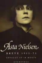 Breve 1911-71 af Asta Nielsen