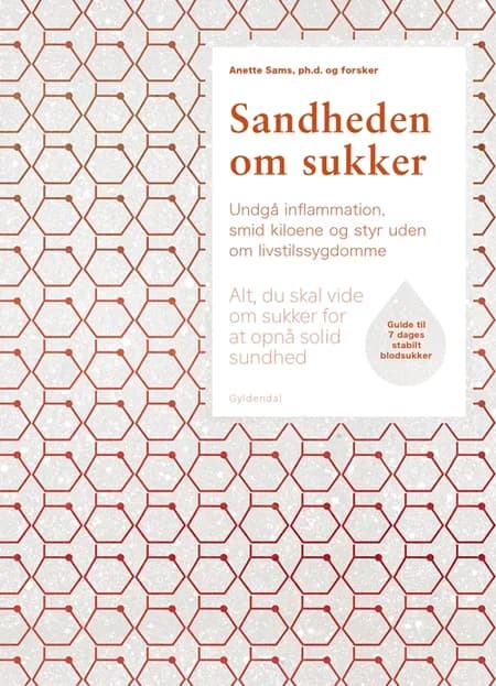 Sandheden om sukker af Anette Sams