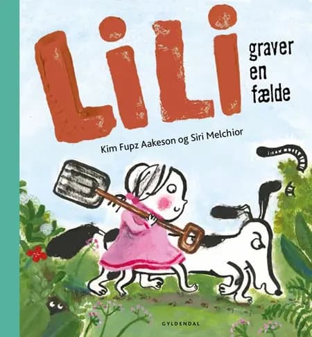 Lili graver en fælde af Kim Fupz Aakeson