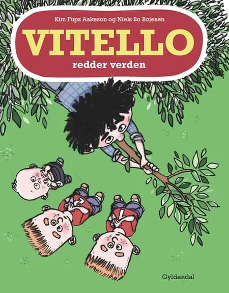 Vitello redder verden af Kim Fupz Aakeson