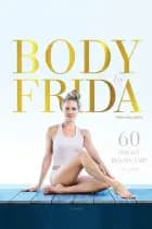 Body by Frida af Frida Hallqvist
