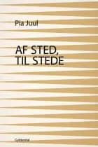 Af sted, til stede