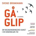 Gå glip af Svend Brinkmann