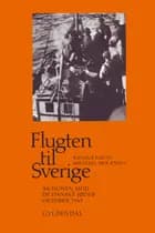 Flugten til Sverige af Michael Mogensen og Rasmus Kreth