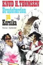 Brudefærden på Korsika