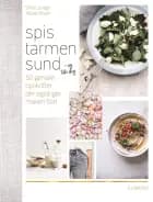 Spis tarmen sund og tab dig af Stine Junge Albrechtsen