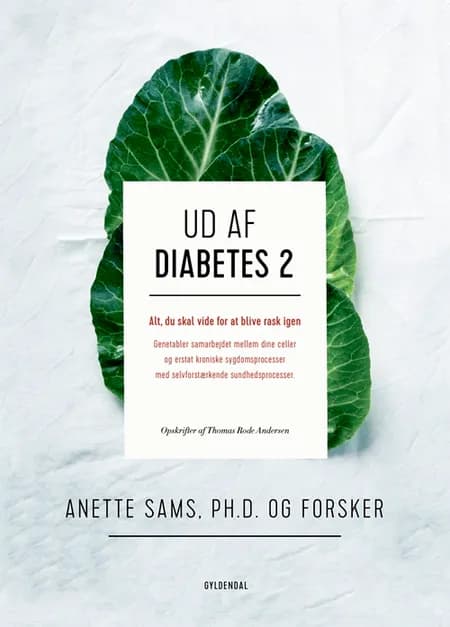 Ud af diabetes 2 af Thomas Rode Andersen