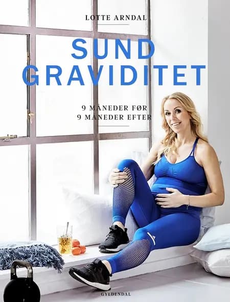 Sund graviditet af Lotte Rye Arndal