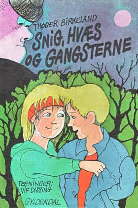 Snig, Hvæs og gangsterne af Thøger Birkeland