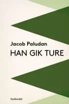 Han gik ture