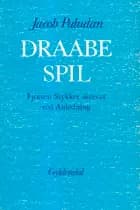 Draabe Spil - Fjorten Stykker skreved ved Anledning