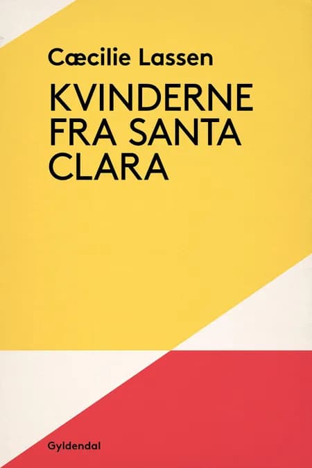 Kvinderne fra Santa Clara af Cæcilie Lassen