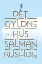 Det gyldne hus af Salman Rushdie