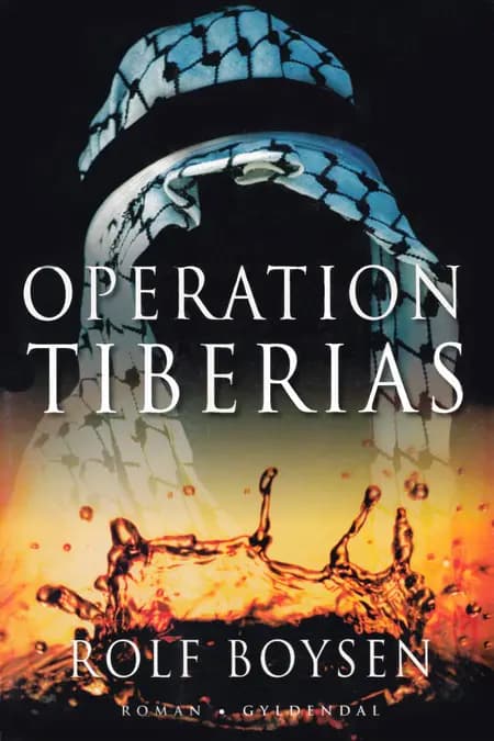 Operation Tiberias af Rolf Boysen