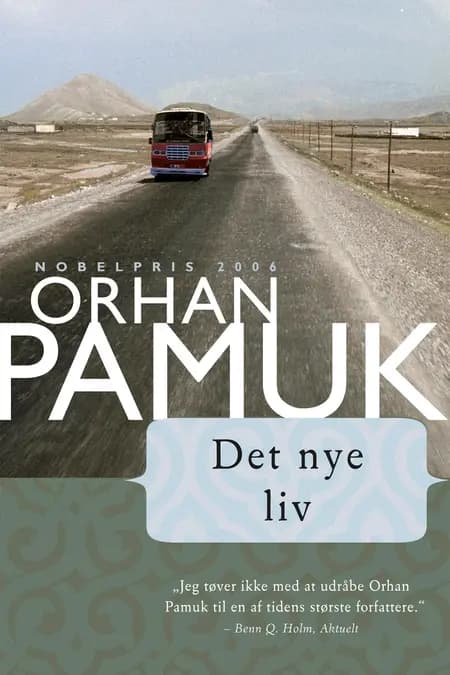 Det nye liv af Orhan Pamuk
