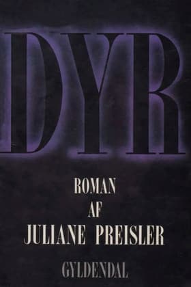 Dyr af Juliane Preisler
