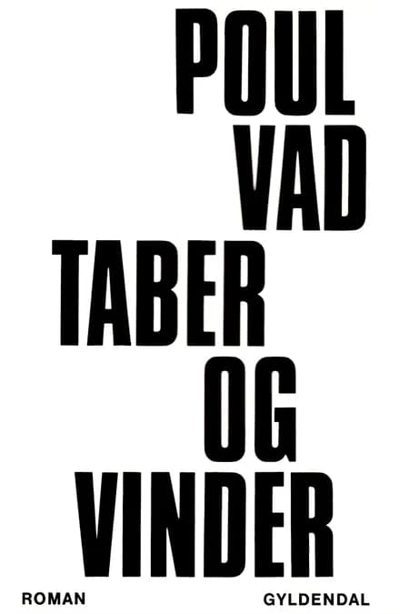Taber og vinder af Poul Vad