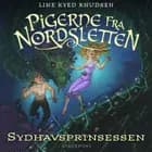 Pigerne fra Nordsletten 4 - Sydhavsprinsessen af Line Kyed Knudsen