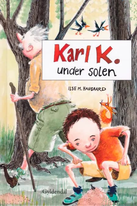 Karl K. under solen af Ilse M. Haugaard