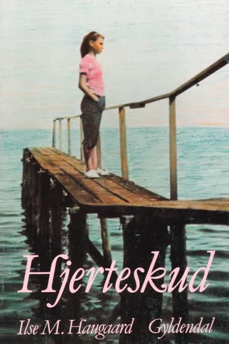 Hjerteskud af Ilse M. Haugaard