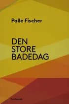Den store badedag