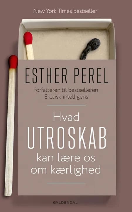 Hvad utroskab kan lære os om kærlighed af Esther Perel