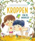 Kroppen. Rim og mirakler af Marianne Iben Hansen
