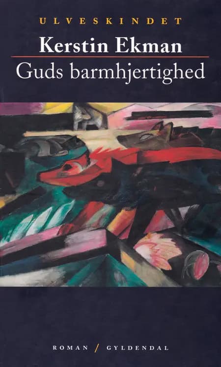 Guds Barmhjertighed af Kerstin Ekman