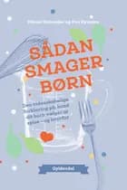 Sådan smager børn af Mikael Schneider og Eva Rymann