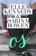 Os af Elle Kennedy og Sarina Bowen