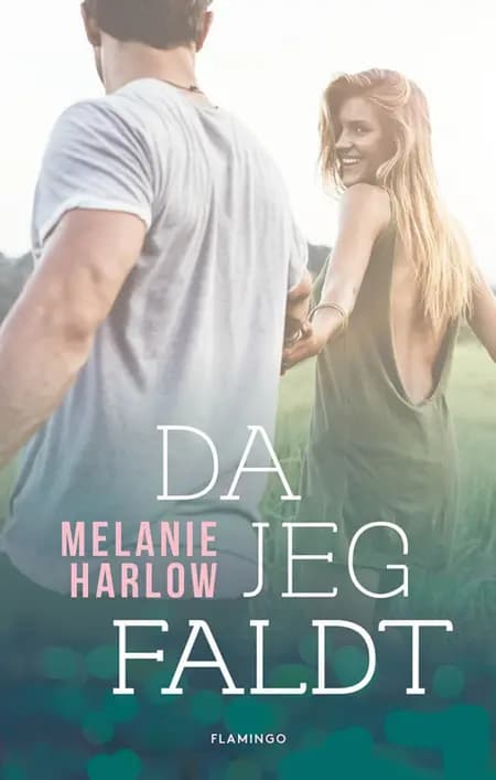 Da jeg faldt af Melanie Harlow