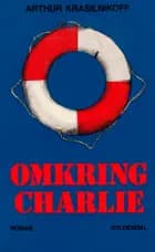 Omkring Charlie af Arthur Krasilnikoff