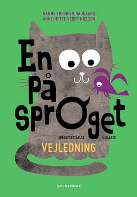 En på sproget. Sprogforståelse i 3. klasse af Hanne Trebbien Daugaard