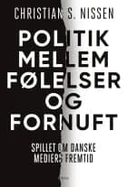 Politik mellem følelser og fornuft af Christian S. Nissen