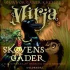 Mirja 3 - Skovens gåder