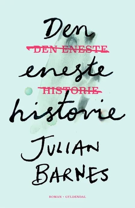 Den eneste historie af Julian Barnes