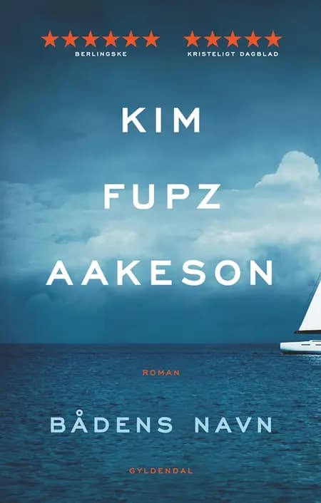 Bådens navn af Kim Fupz Aakeson