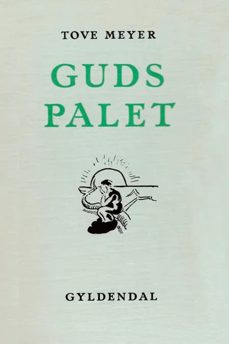 Guds Palet af Tove Meyer