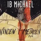 Vinden i metroen af Ib Michael