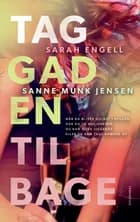 Tag gaden tilbage af Sanne Munk Jensen og Sarah Engell