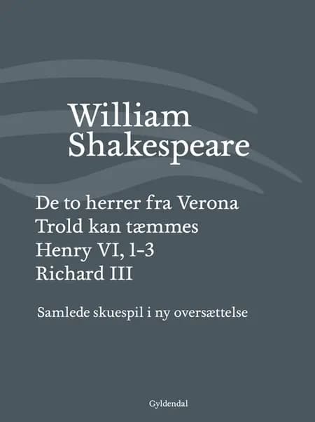 Samlede skuespil VI af William Shakespeare