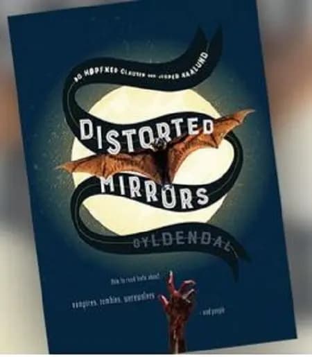 Distorted Mirrors af Bo Høpfner Clausen