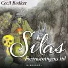 Silas 14 - Fortrøstningens tid