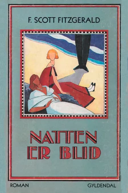 Natten er blid af F. Scott Fitzgerald