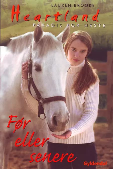 Før eller senere af Lauren Brooke