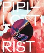 Louisiana Revy. Pipilotti Rist af Ingen forfatter