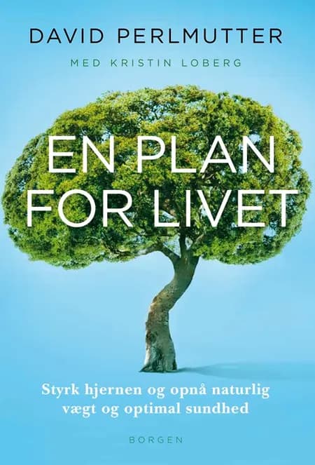 En plan for livet af David Perlmutter